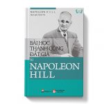 Bài học thành công đắt giá từ Napoleon Hill