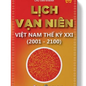 Lịch vạn niên Việt Nam thế kỷ XXI (2001 - 2100)