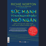 Sức Mạnh Từ Những Khởi Đầu Ngớ Ngẩn