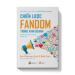 Chiến lược Fandom trong kinh doanh